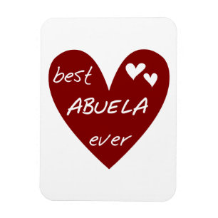 Red Heart Best Abuela Ever Gifts Magnet