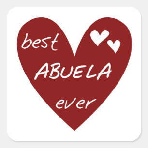 Red Heart Best Abuela Ever T-shirts and Gifts Square Sticker