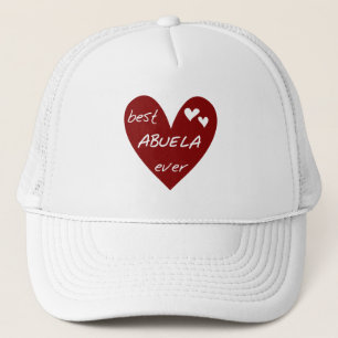 Red Heart Best Abuela Ever T-shirts and Gifts Trucker Hat