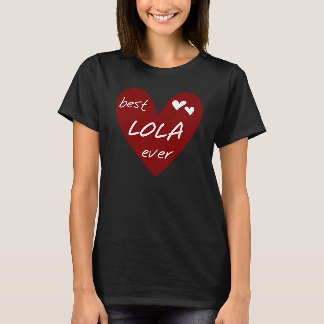Red Heart Best Lola Ever T-shirts and Gifts (Front)