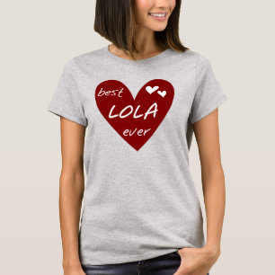 Red Heart Best Lola Ever T-shirts and Gifts