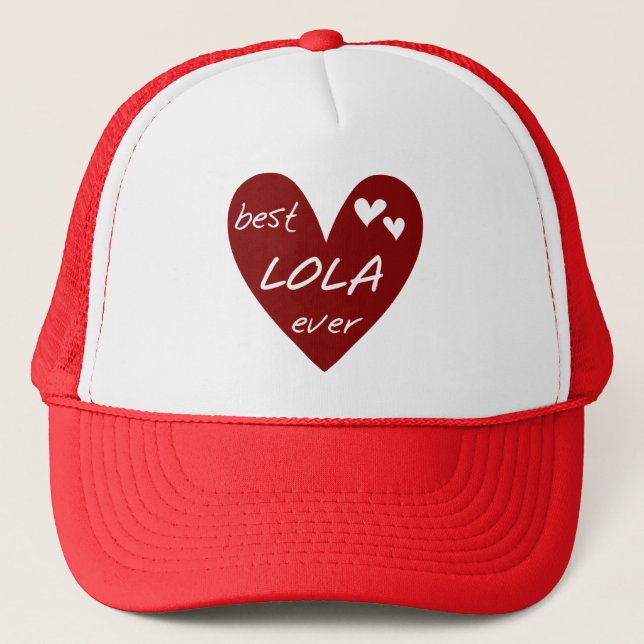 Red Heart Best Lola Ever T-shirts and Gifts Trucker Hat (Front)