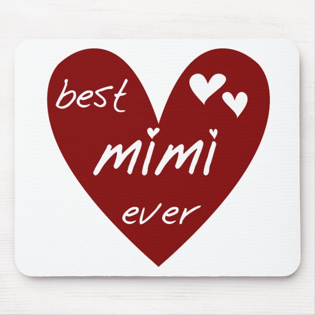 Red Heart Best Mimi Ever Tshirts and Gifts Mouse Mat (Front)