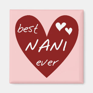 Red Heart Best Nani Ever T-shirts and GIfts Magnet