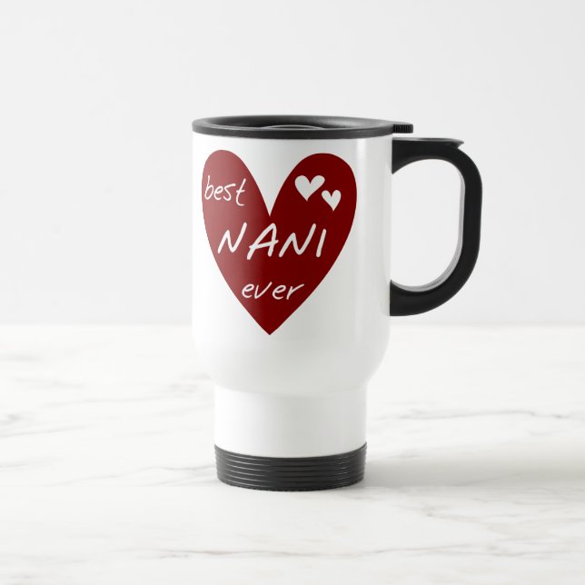 Red Heart Best Nani Ever T-shirts and GIfts Travel Mug (Right)