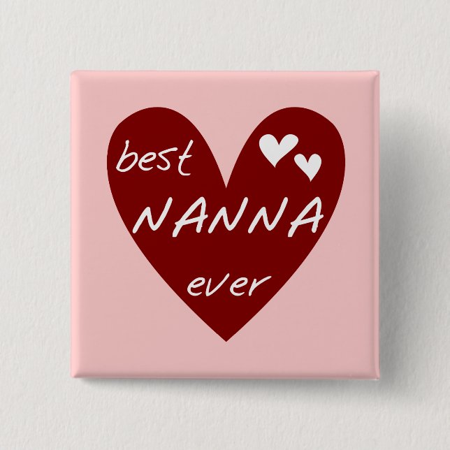 Red Heart Best Nanna Ever t-shirts and Gifts 15 Cm Square Badge (Front)