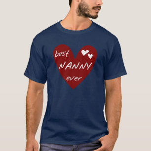Red Heart Best Nanny Ever T-shirts and Gifts