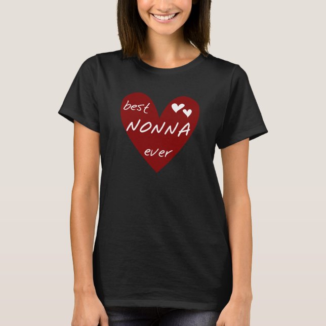 Red Heart Best Nonna Ever T-shirts gifts (Front)