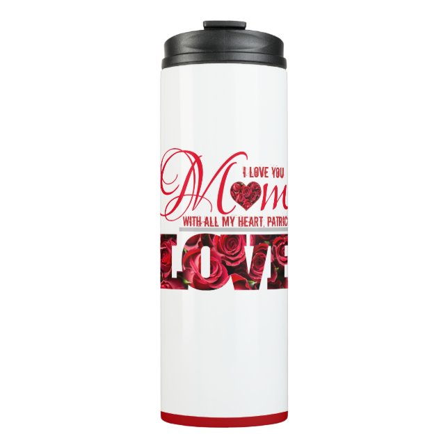 Red Heart I Love You Mum Floral Modern Mothers Day Thermal Tumbler (Front)