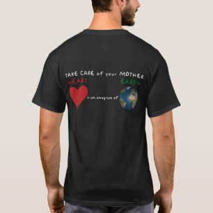 Red Heart is anagram for Green Earth T-Shirt