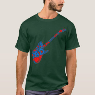 Red Heart Love Blue Dad Electric Guitar Daddy Fat T-Shirt