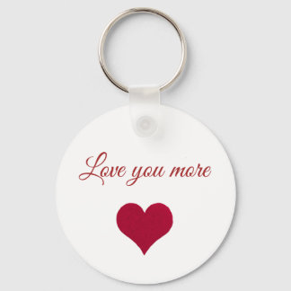 Red heart Love you more Button Keychain
