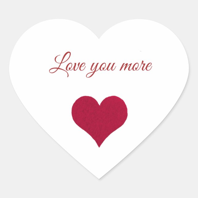 red heart love you more  sticker (Front)