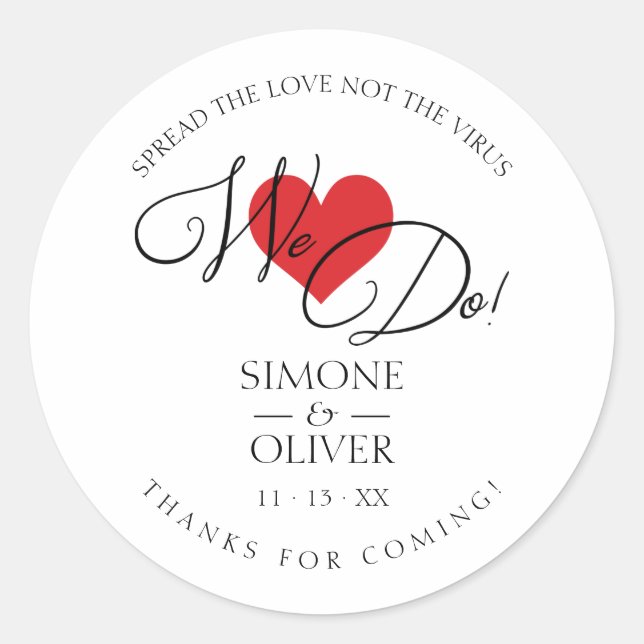 Red Heart We Do Quote Wedding Sanitizer Hand Gel Classic Round Sticker (Front)