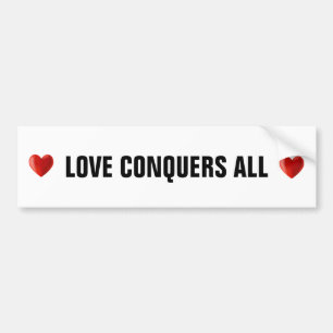 Red Hearts & Love Conquers All Text on White Bumper Sticker