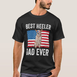 Red Heeler Dad Australian Cattle Dog Lover Usa Ame T-Shirt