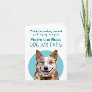 Red Heeler Dog Dad funny Father's Day Card