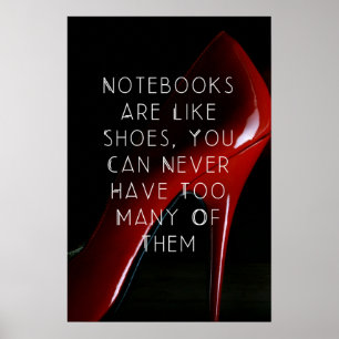 Red Heels Notebooks are like shoes poster wall art