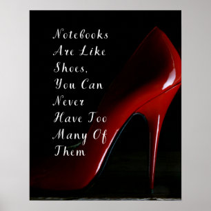 Red Heels Notebooks are like shoes poster wall art