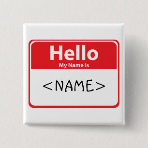 Red Hello My Name is , <NAME> 15 Cm Square Badge