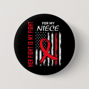 Red Her Fight Niece Heart Disease Awareness Us Fla 6 Cm Round Badge