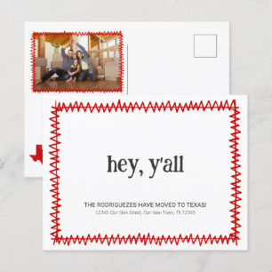 Red Hey Y'all - Moved to Texas Postcard