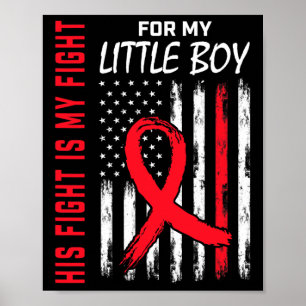 Red His Fight Son Little Boy Heart Disease Usa Fla Poster