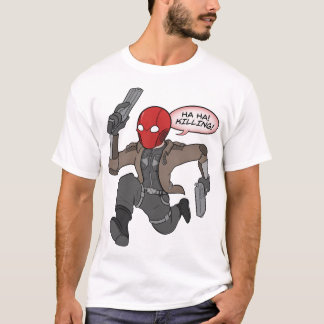 Red Hood- Time to Kill!   T-Shirt