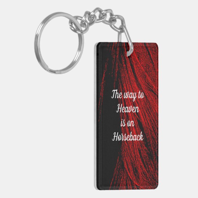 Red Horse Mane Abstract Quote Acrylic Keychain (Front Left)