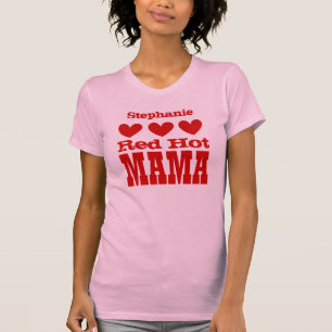 Red Hot Mama with RED Hearts Custom Name V02 T-Shirt