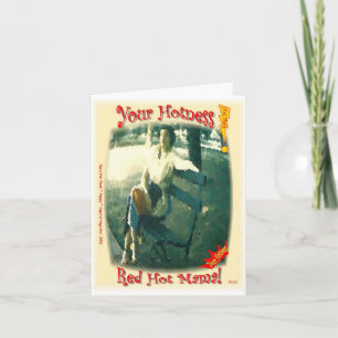 Red Hot Mama/Your Hotness Card