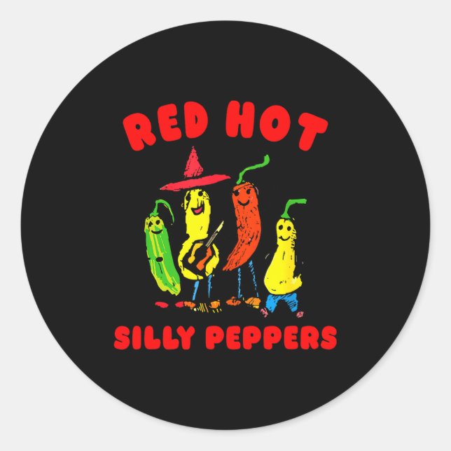 Red Hot Silly Peppers, Funny  Classic Round Sticker (Front)
