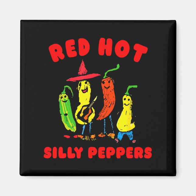Red Hot Silly Peppers, Funny  Magnet (Front)