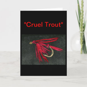 "Red Ibis" "Cruel Trout" Greeting Card