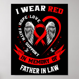 Red In Memory Of My Father In Law Heart Disease Aw Poster