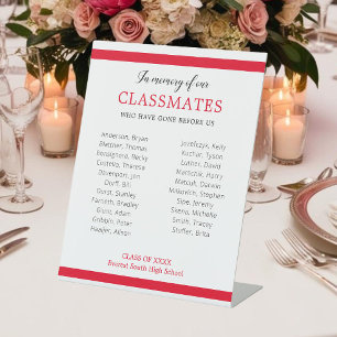 Red In Memory Of Our Classmates Reunion Honouring Pedestal Sign