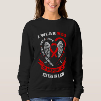 Red In Memory of Sister In Law Heart Disease Aware Sweatshirt