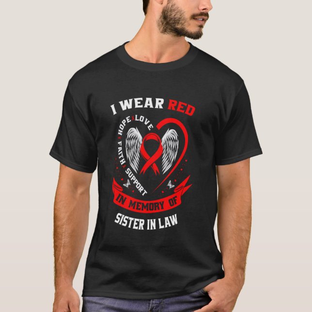 Red In Memory of Sister In Law Heart Disease Aware T-Shirt (Front)