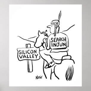 Red Indian on Horseback in Silicon Valley Poster