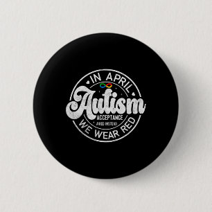 Red Instead Autism Awareness Acceptance Support 6 Cm Round Badge