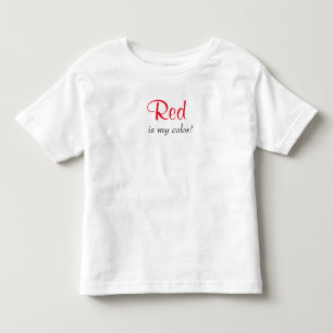 Red Is My Colour Toddler T-Shirt