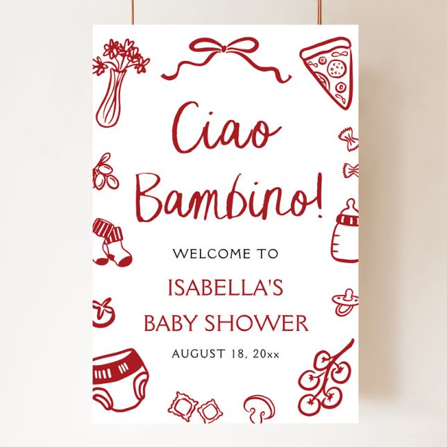 Red Italian Pizza Ciao Bambino Baby Shower Welcome Poster (Red Italian Pizza Ciao Bambino Baby Shower Welcome Foam Board)