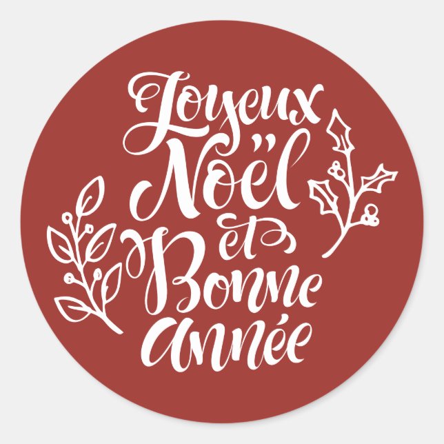 Red Joyeux Noël and Bonne Année Christmas Classic Round Sticker (Front)