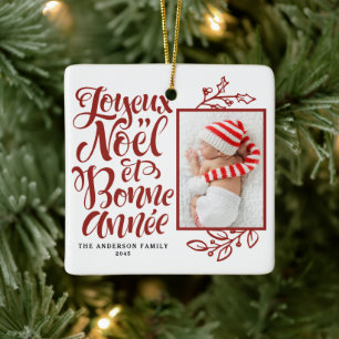 Red Joyeux Noël and Bonne Année Photo Ceramic Ornament