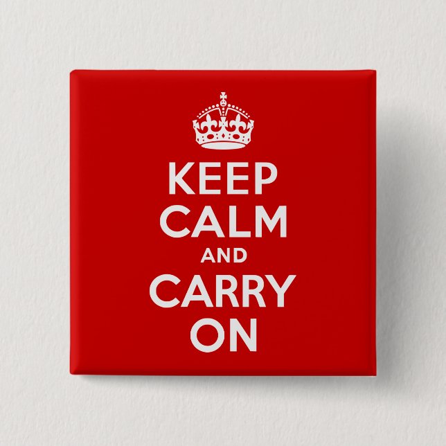 Red Keep Calm and Carry On 15 Cm Square Badge (Front)