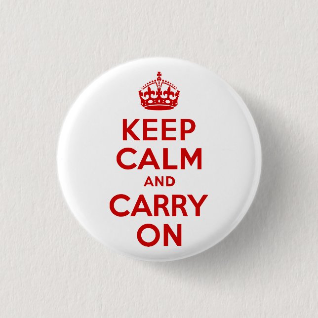 Red Keep Calm and Carry On 3 Cm Round Badge (Front)