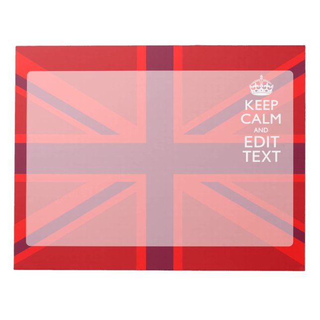Red Keep Calm Have Your Text on Union Jack Flag Notepad (Front)