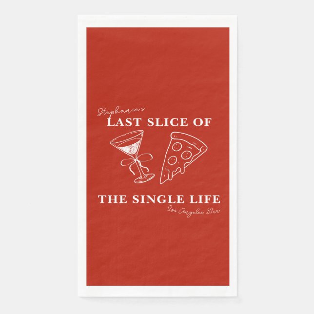 Red Last Slice of the Single Life Bachelorette  Napkin (Front)
