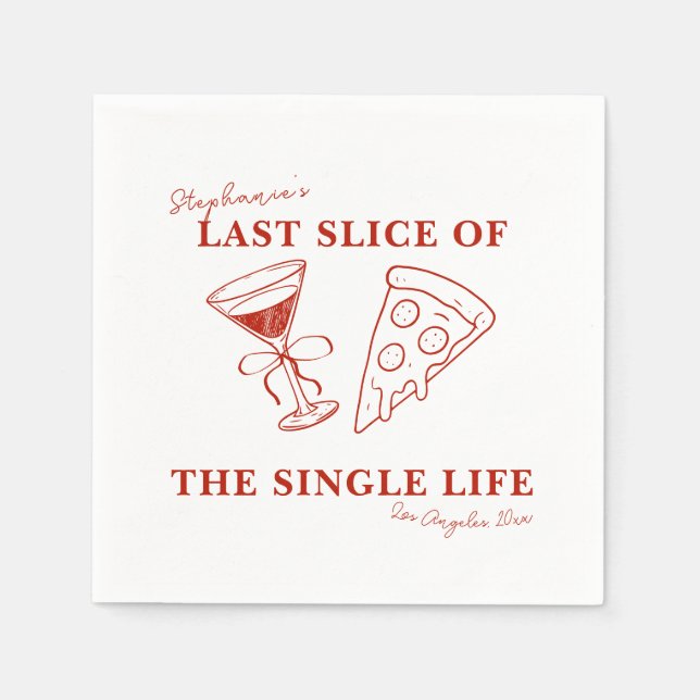 Red Last Slice of the Single Life Bachelorette  Napkin (Front)