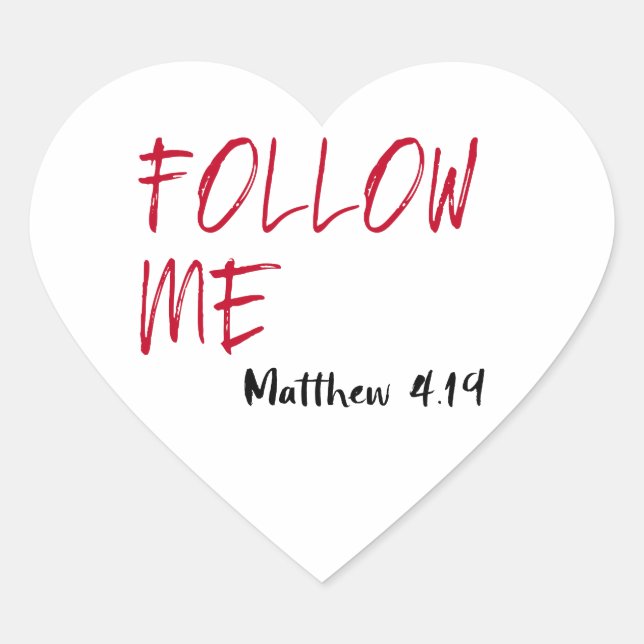 Red Letter Jesus Quote: Follow Me Scripture Heart Sticker (Front)